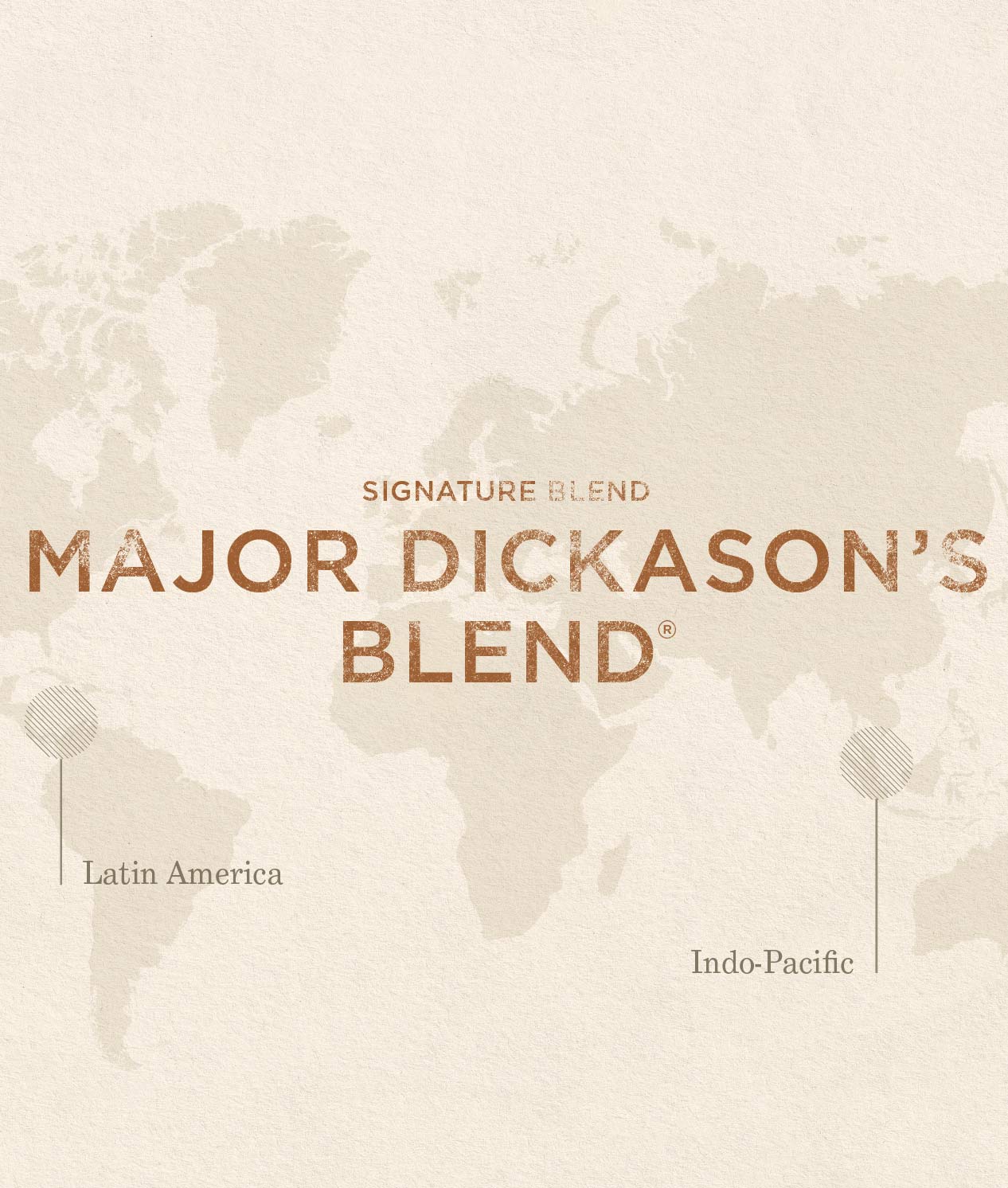 Decaf Major Dickason's Blend?